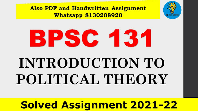 BPSC 131 Solved Assignment 2021-22