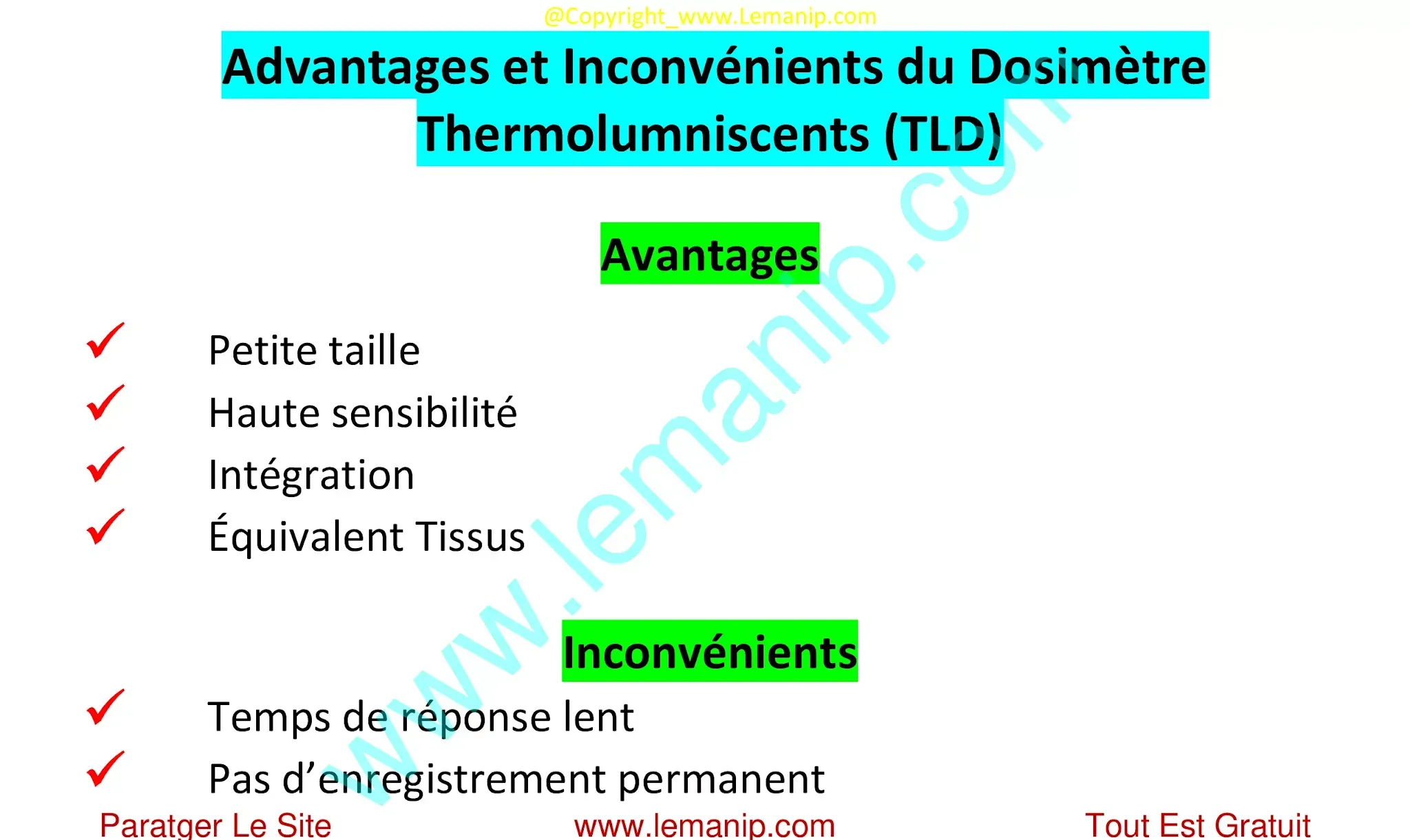 Advantages et Inconvénients du Dosimètre Thermolumniscents (TLD)