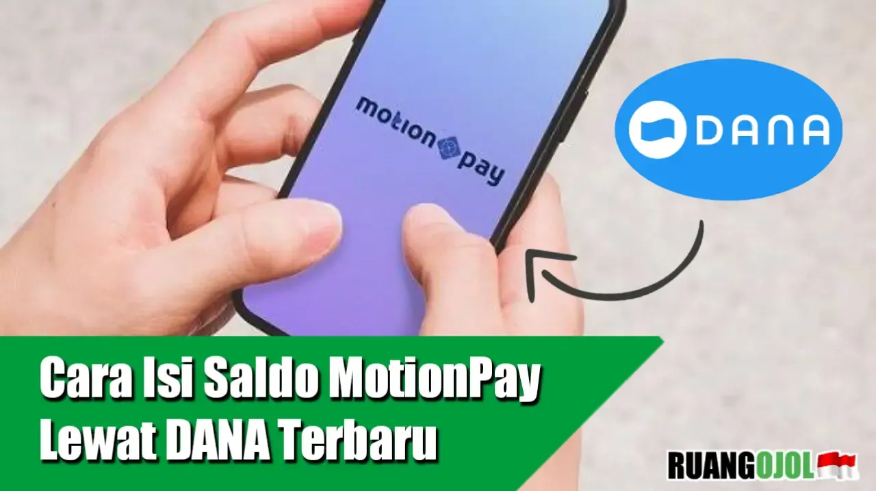 cara isi saldo motionpay lewat dana