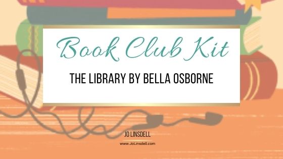 Book Club Kit The Library by Bella Osborne @osborne_bella
