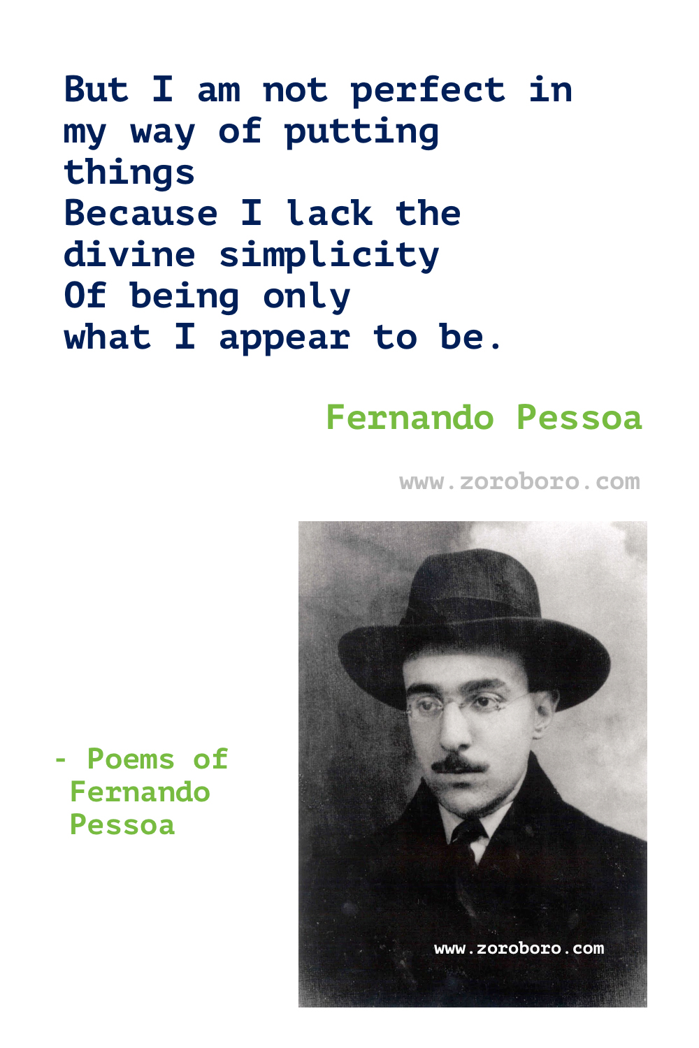 Fernando Pessoa Quotes. Fernando Pessoa Poems. Fernando Pessoa Poetry. Fernando Pessoa Books Quotes. Fernando Pessoa poemas. Fernando Pessoa Writing.
