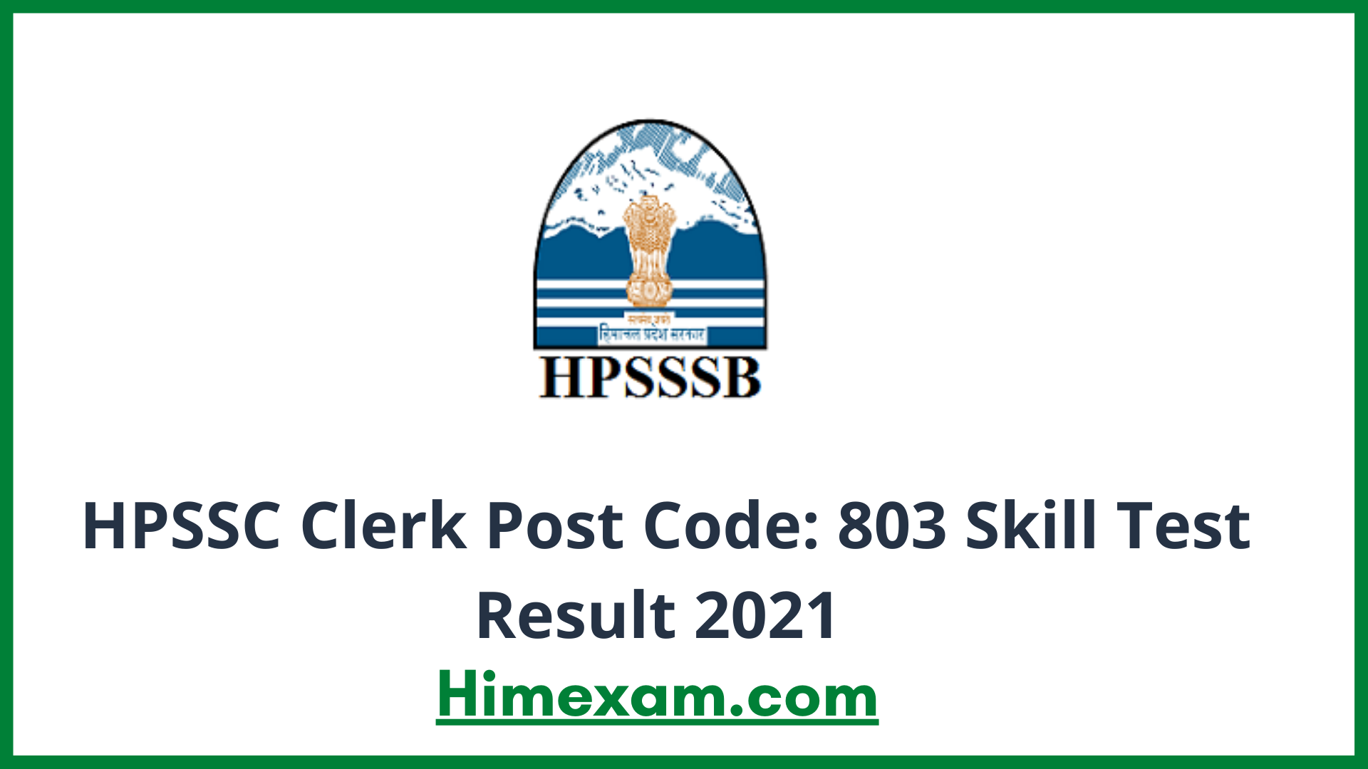HPSSC Clerk Post Code: 803 Skill Test Result 2021