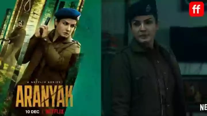 Aranyak Web Series ( Netflix ) Release Date, Review, Cast, Trailer, Story In Hindi