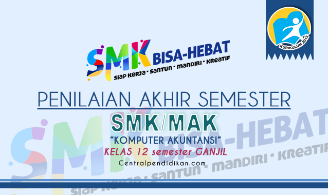 Contoh Soal & Jawaban PAS Komputer Akuntansi Kelas 12 SMK PDF Semester 1