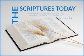 THE SCRIPTURES TODAY