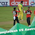 Bangladesh VS Australia , 34th Match, Super 12 Group 1 - Live sports hulk 