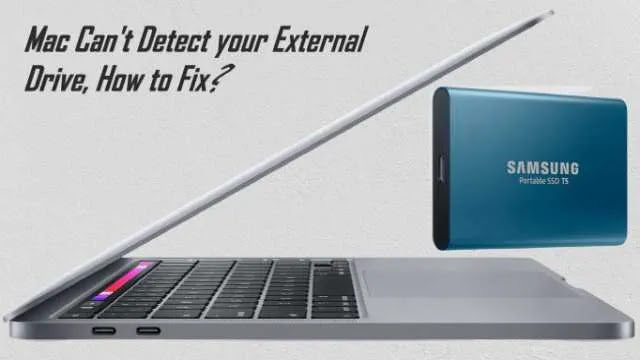 Mac Can't Detect External Drive, How to Fix?