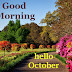  Top 10  Good Morning Hello October Images, Pictures, Photos, Greetings for WhatsApp