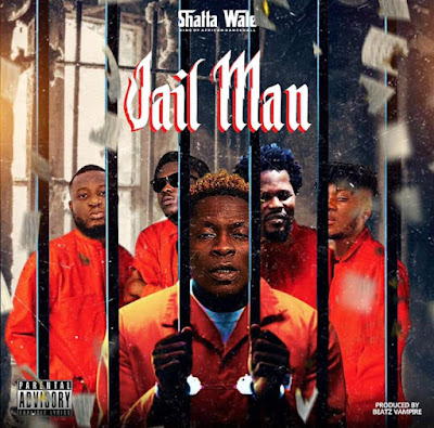 <img src="Shatta Wale.png"Shatta Wale – Jail Man (Prod. by Itz CJ Made It) Mp3 Download.">