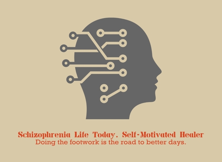 Schizophrenia Life Today. Self-Motivated Healer: Coming Home.