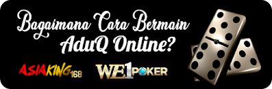 cara bermain aduq online