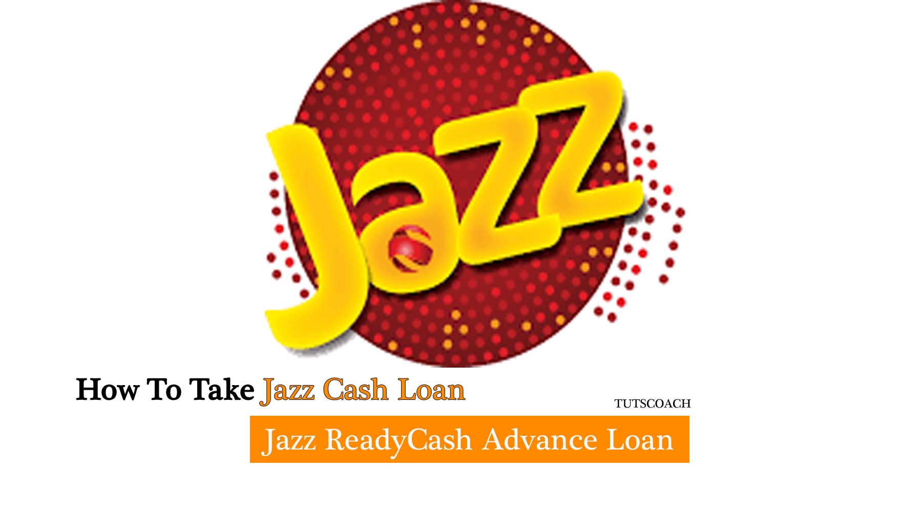 How To Take Jazz Cash Loan