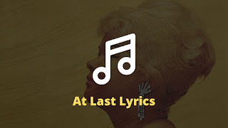 Etta James - At Last Lyrics