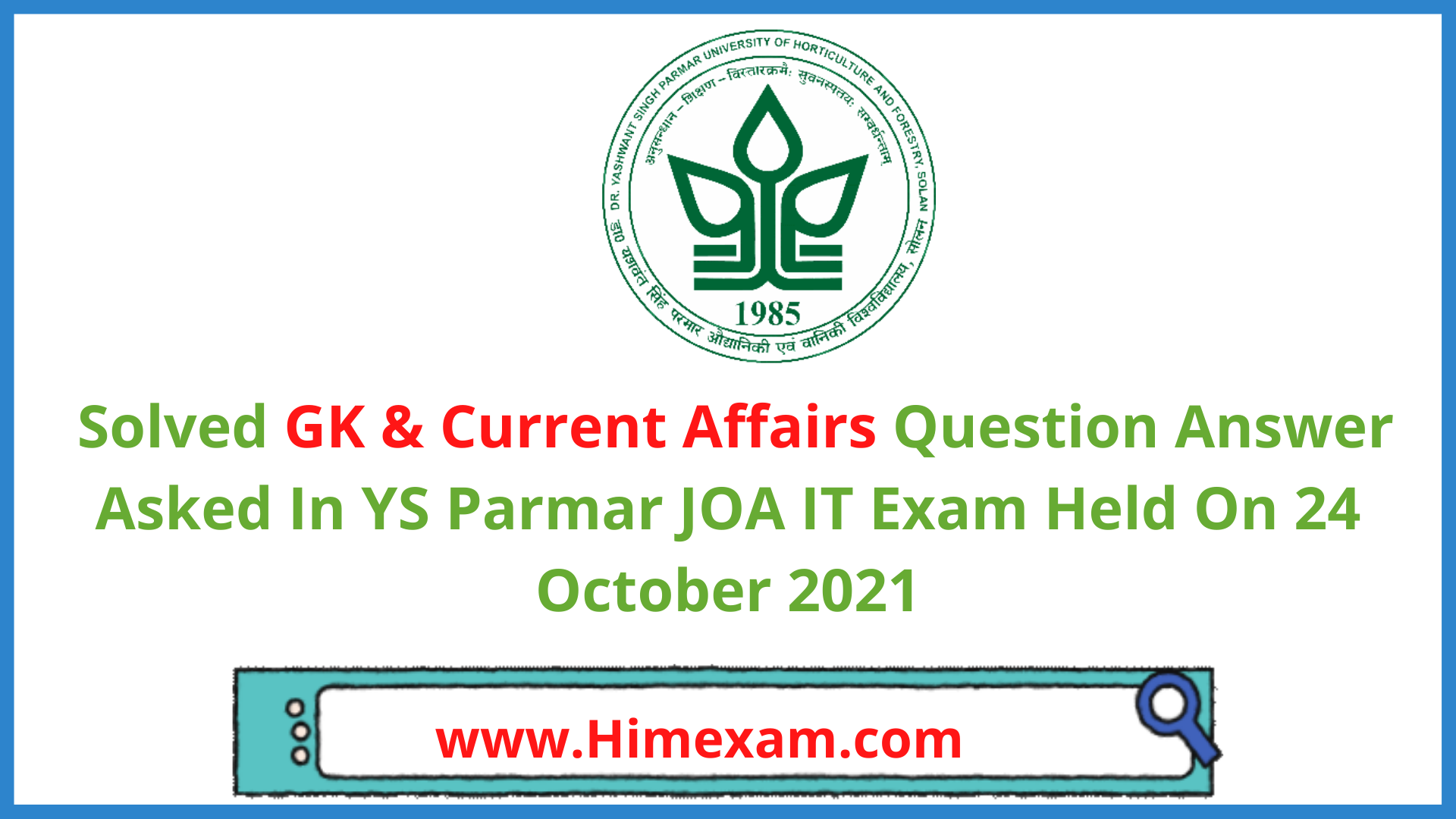 Solved GK & Current Affairs Question Answer Asked In YS Parmar JOA IT Exam Held On 24 October 2021