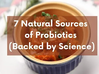 7 Natural Sources of Probiotics [Backed by Science]