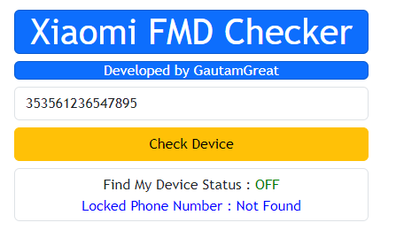 Xiaomi FMD Checker 2023 Developed by GautamGreat