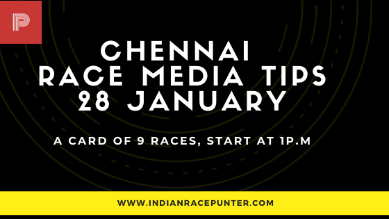 Chennai Race Media Tips 28 January