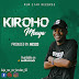 AUDIO | Kaje Double Killer - Kiroho Mbaya | Download