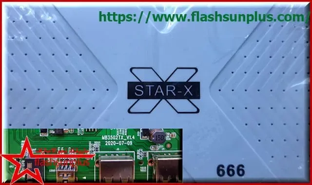فلاشه الأصلية STAR-X666 4G -MB3502TX-V1.4