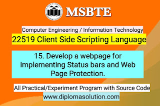 Develop a webpage for implementing Status bars and Web Page Protection | 22519 Client Side Scripting Language All Practical Program with Source Code