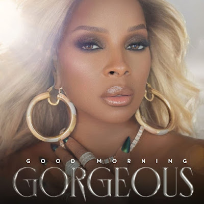 Good Morning Gorgeous Mary J. Blige album