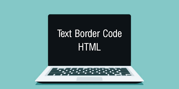 10 Stylish text border code with full tutorial 2022