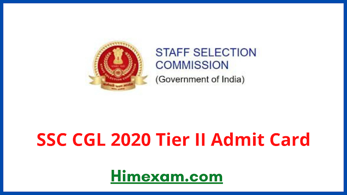 SSC CGL 2020 Tier II Admit Card