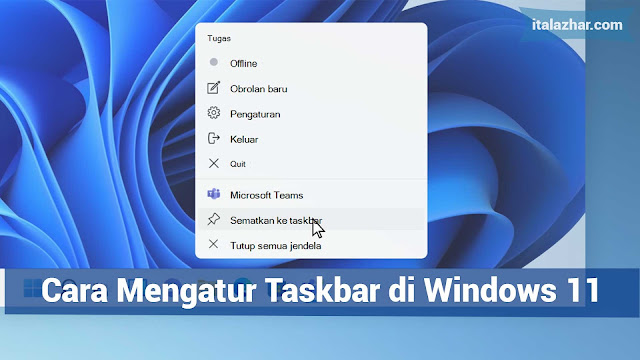 Cara Mengatur Taskbar di Windows 11 - italazhar.com