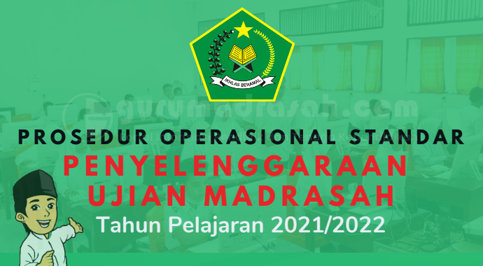 POS Penyelenggaraan Ujian Madrasah (UM) Tahun Pelajaran 2021/2022