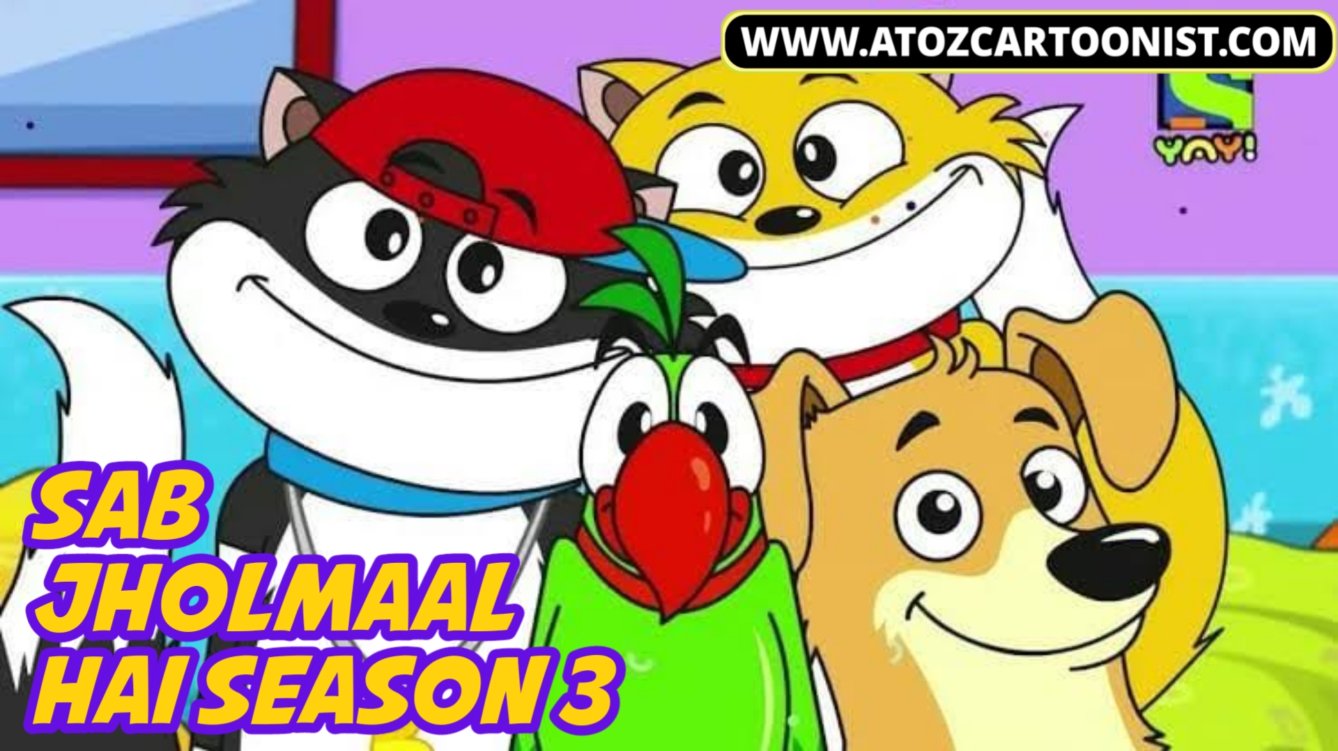 Sab Jholmaal Hai Season 3 Episodes Download