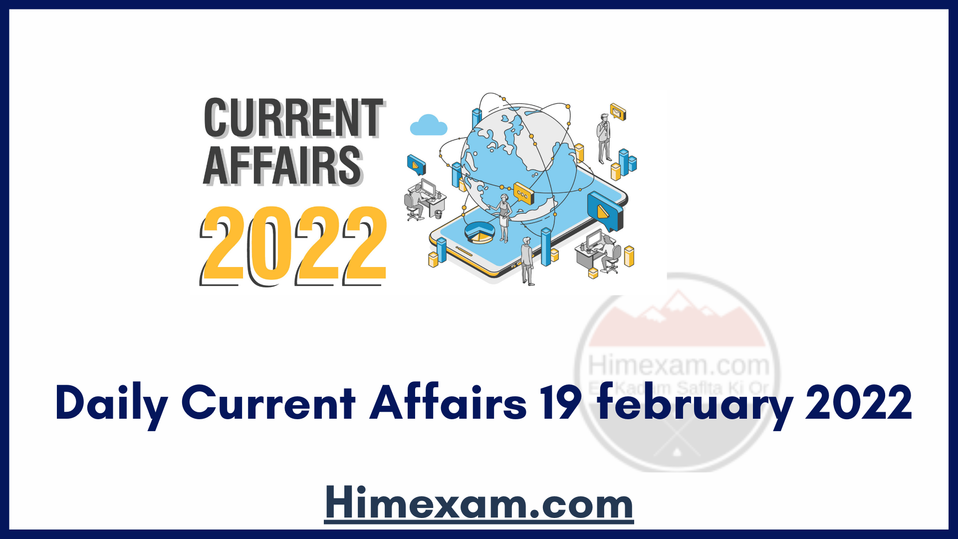 Daily Current Affairs 19 february  2022