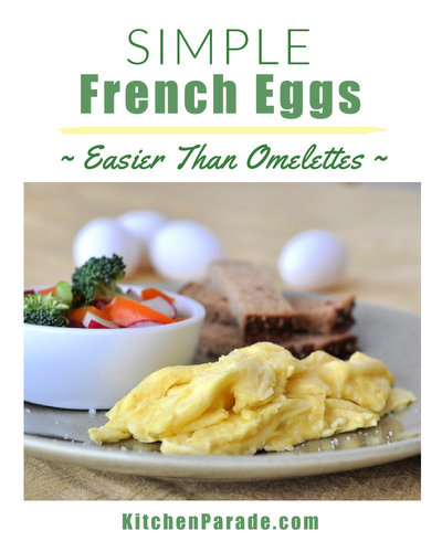 Simple French Eggs ♥ KitchenParade.com, how to cook eggs, slowly, in the French style. Light, airy and delicious.