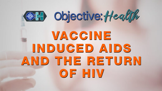 Obiettivo:Salute - AIDS indotto da vaccini e ritorno dell'HIV
