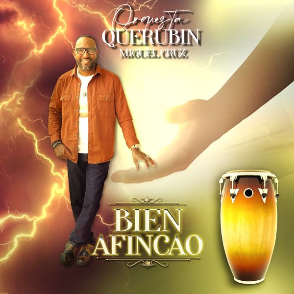 Orquesta Querubin Miguel Cruz – Bien Afincao (Single) 2021 (Exclusivo WC)