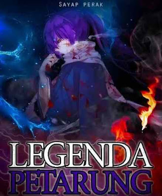 Novel Legenda Petarung Full Episode