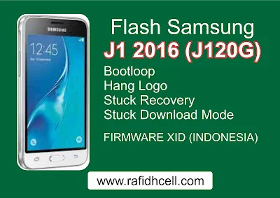 Flash Samsung J1 2016 (J120G) | Bootloop | Hang Logo