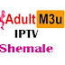 shemale free iptv channels m3u playlist of the day 20-2-2022
