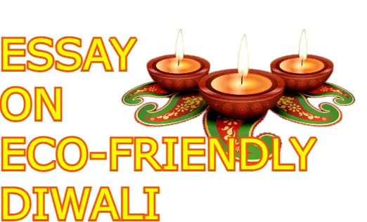 Essay on eco friendly diwali