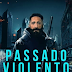 ASSISTIR Passado Violento FILME ONLINE GRÁTIS 