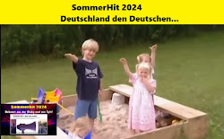 Sommer-Hit 2024 - Deutschland den Deutschen