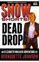 NEW! SNOW SHORTS #9: DEAD DROP