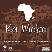 Osmane Yakuza feat. Preto Show & Samarino - Ka Moko download 2021