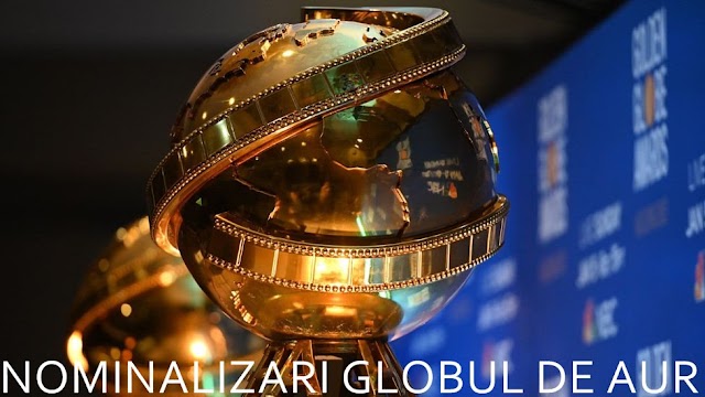Nominalizări filme, seriale și actori la premiul Globurile de Aur 2022