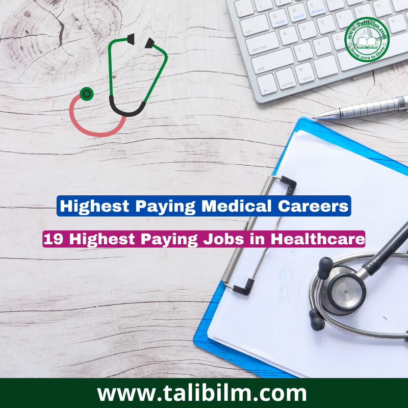 19 Highest Paying Jobs in Healthcare