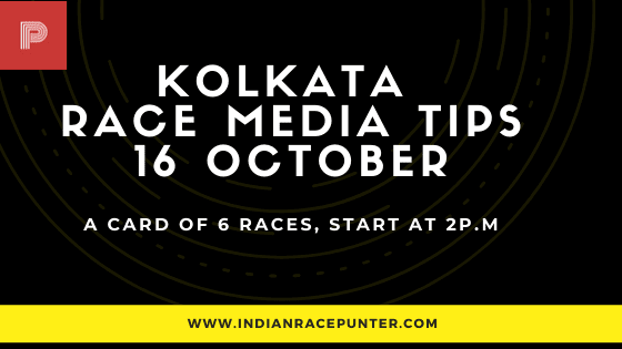 Kolkata Race Media Tips 16 October