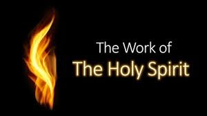 The Work of The Spirit