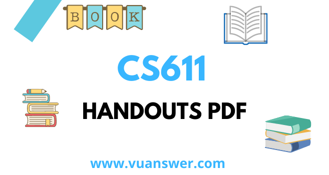 CS611 Software Quality Engineering Handouts PDF