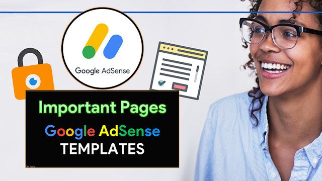 What are the mandatory pages for AdSense approval? Which pages are required for AdSense approval? How to write a disclaimer, privacy policy and T&C?