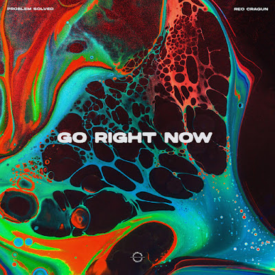 problem solved & Reo Cragun Share New Single ‘Go Right Now’