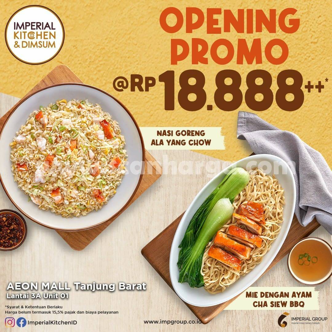 Promo Imperial Kitchen AEON Mall Tanjung Barat Grand Opening